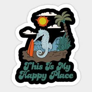 This Is My Happy Place Sticker